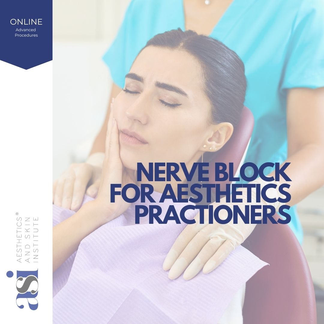 Nerve Blocks for Aesthetic Practitioners