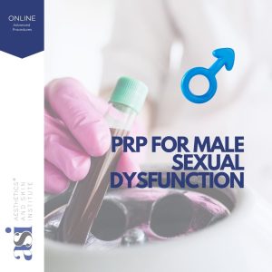 PRP for Male Sexual Dysfunction