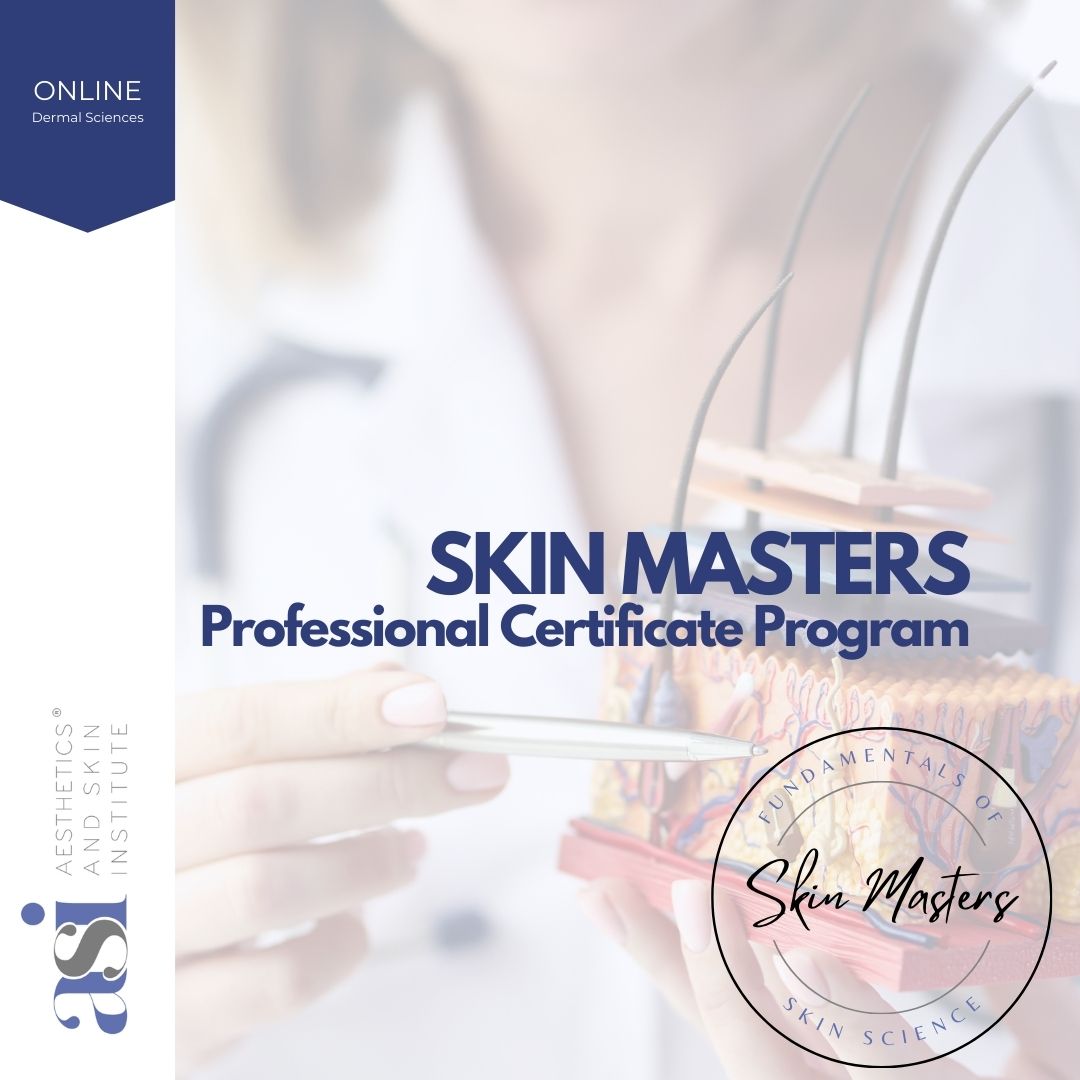 Skin Masters Professional Certificate Program